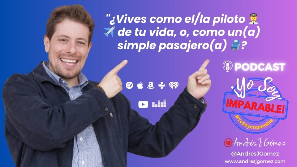 ¿Vives como el/la piloto 🧑‍✈️✈️ de tu vida, o, como un(a) simple pasajero(a) 💺?