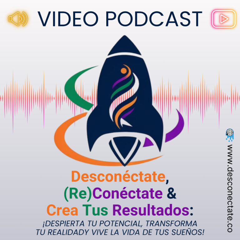 Desconéctate, (Re)Conéctate y Crea Tus Resultados: ¡Despierta tu Potencial, Transforma tu Realidad!